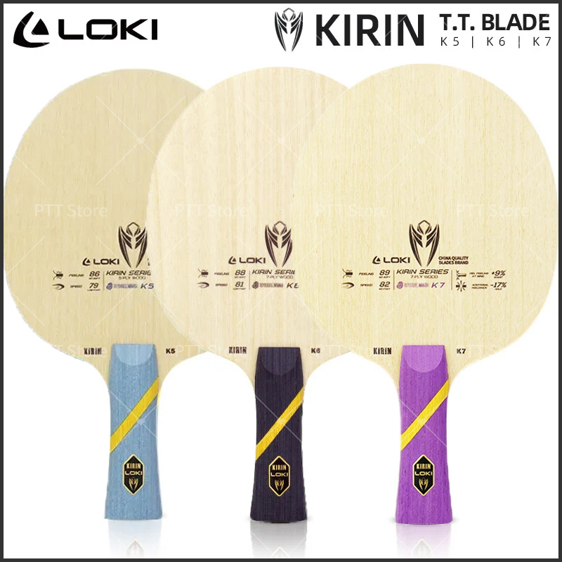 Table Tennis Loki - LOKI Kirin K5 K6 K7 Ракетка